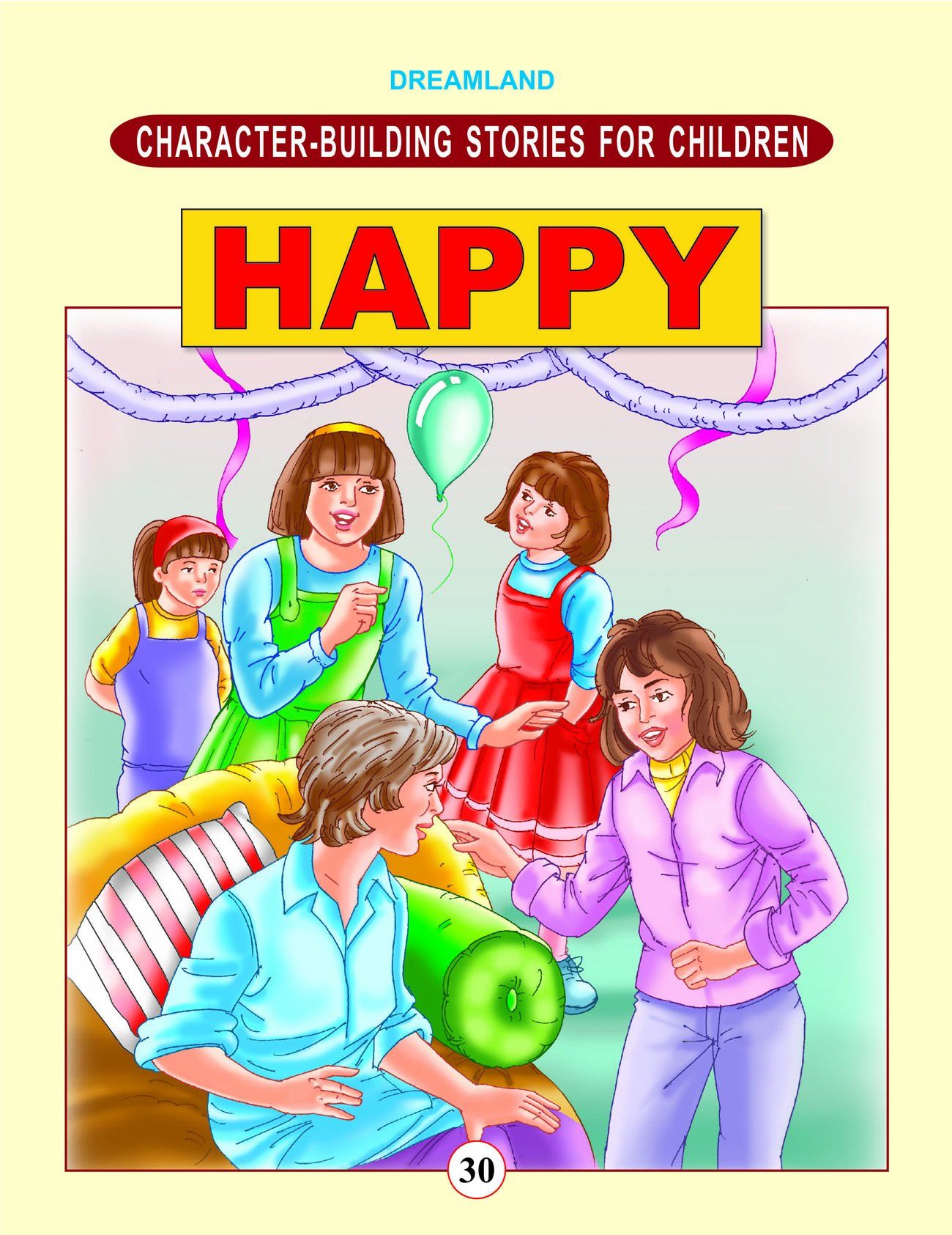 30. Character Building - Happy [Paperback] Dreamland Publications