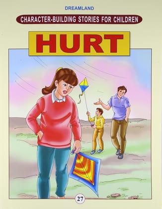 Character Building -hurt [Paperback] Dreamland Publications