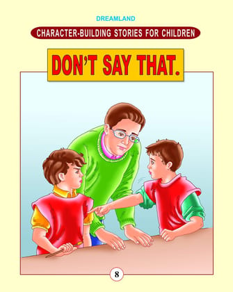 Character Building- Don't Do That [Paperback] Dreamland Publications