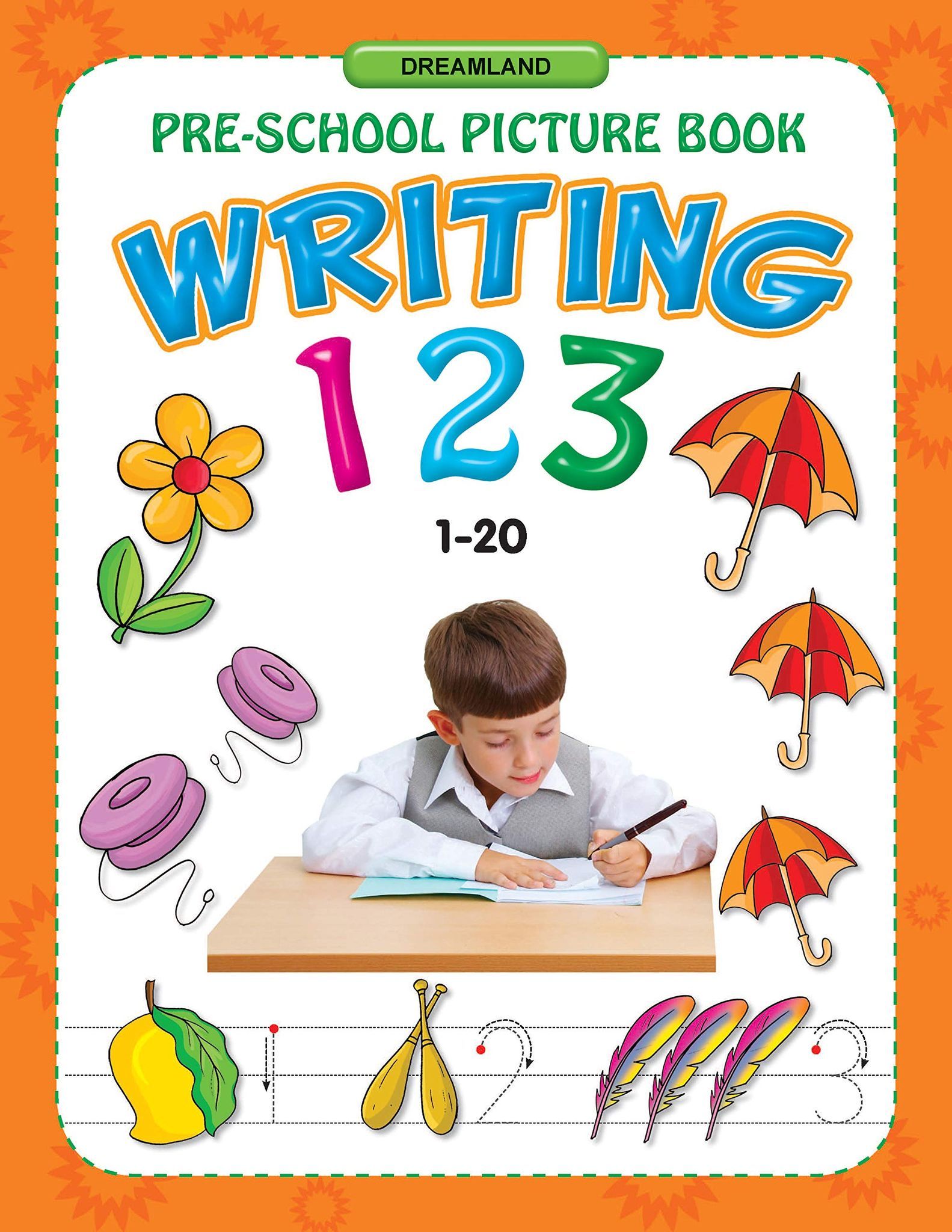 Pre School Writing Books-1 To 20 [Paperback] Dreamland Publications