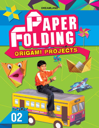 Paper Folding-2 [Paperback] Dreamland Publications