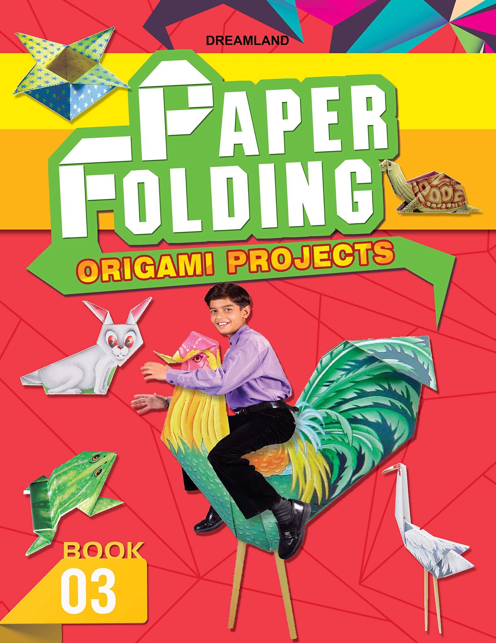 Paper Folding Origami Projects - Book 3 [Paperback] Dreamland Publications