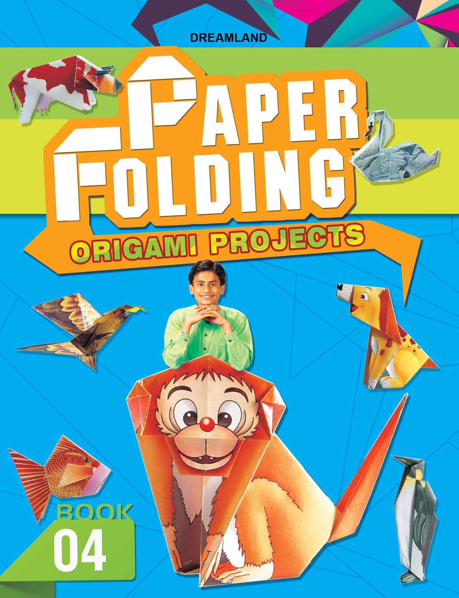 Paper Folding-4 [Hardcover] Dreamland Publications