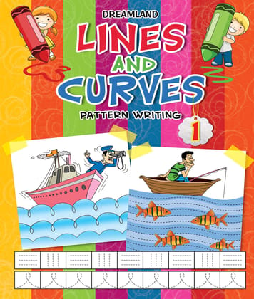 Lines And Curves ( Pattern Writing ) -1 [Paperback] Dreamland Publications