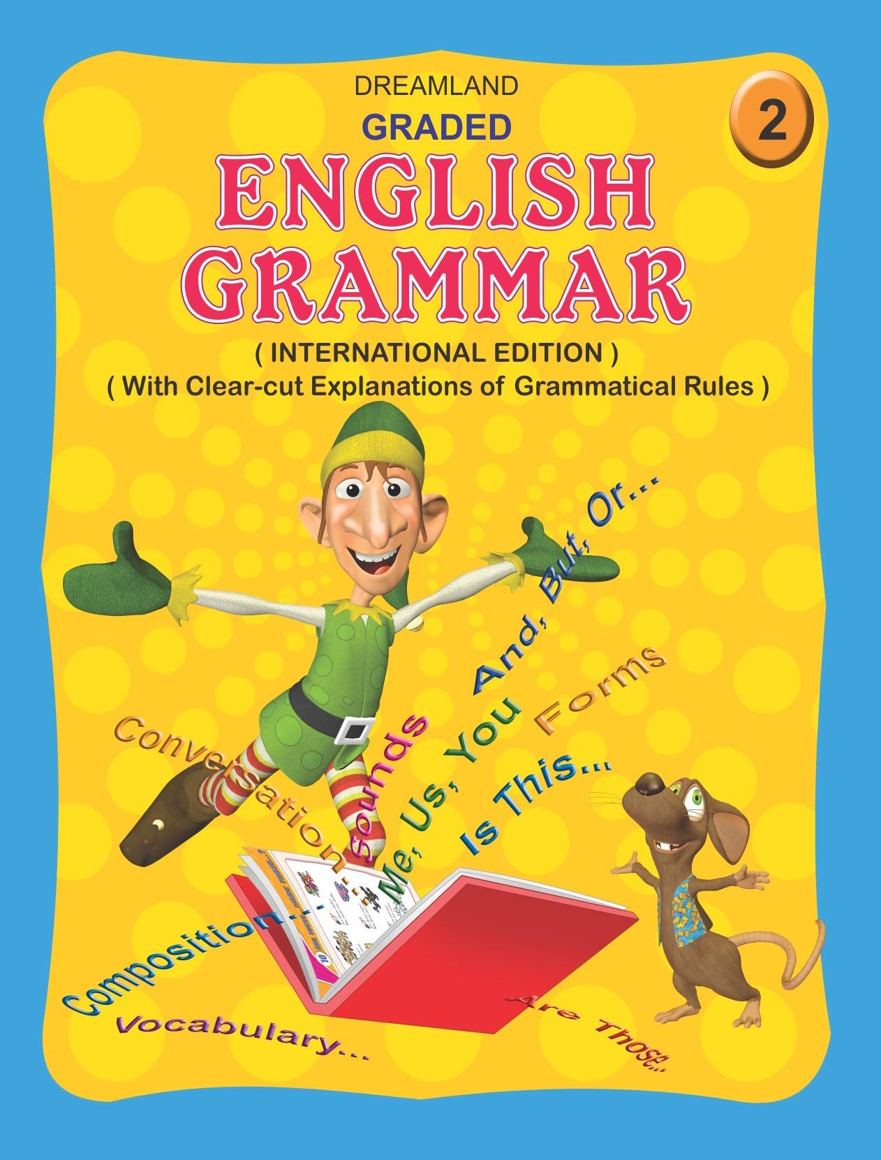 Graded English Grammar Part 2 [Paperback] Dreamland Publications