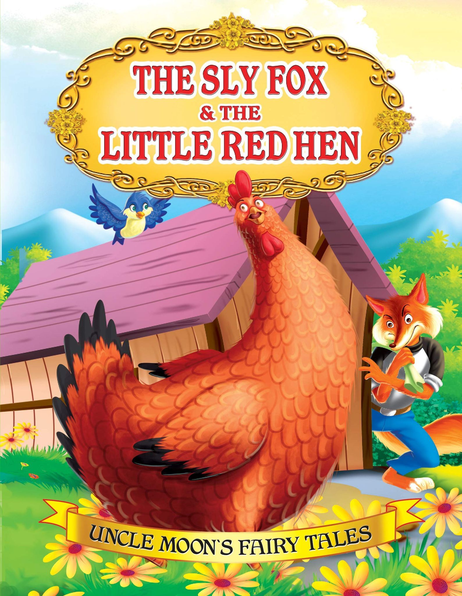 The Sly Fox And The Little Red Hen [Paperback] Dreamland Publications