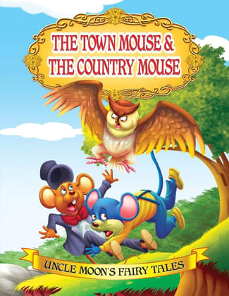 The Town Mouse And The Country Mouse [Paperback] Dreamland Publications