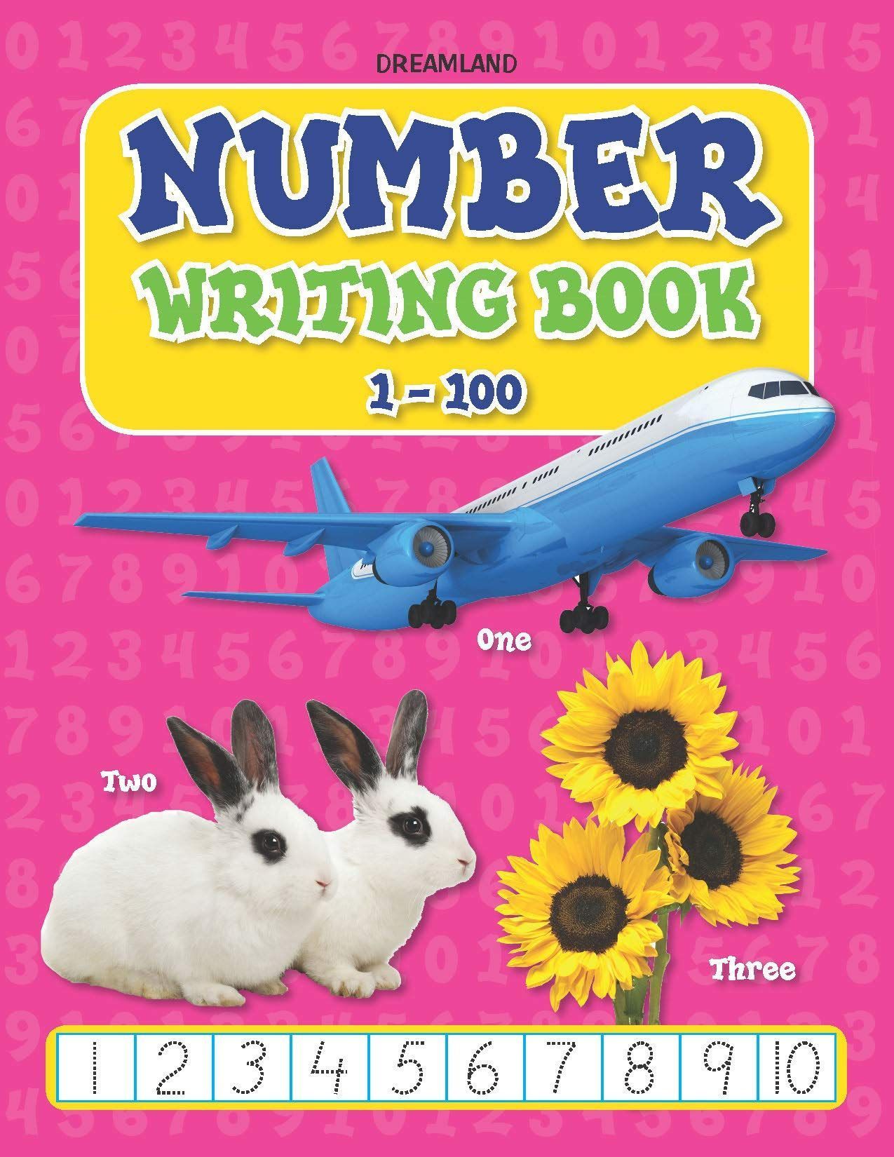 Number Writing Book 1-100 [Paperback] Dreamland Publications