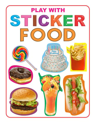 Food Play With Sticker Book for Children Age 3 -6 Years (My Sticker Activity Books) [Paperback] Dreamland Publications