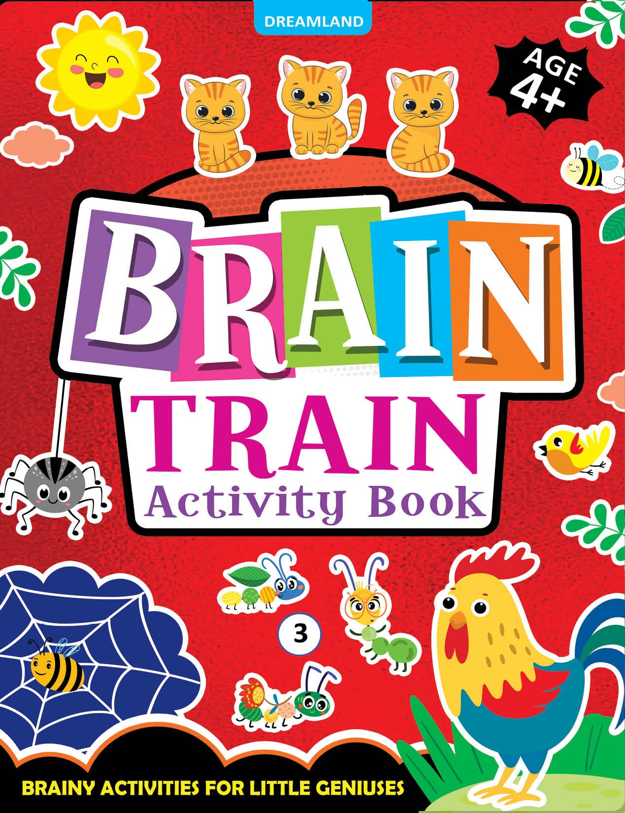 Brain Train Activity Book for Kids Age 4+ - With Colouring Pages, Mazes, Puzzles and Word searches Activities [Paperback] Dreamland Publications