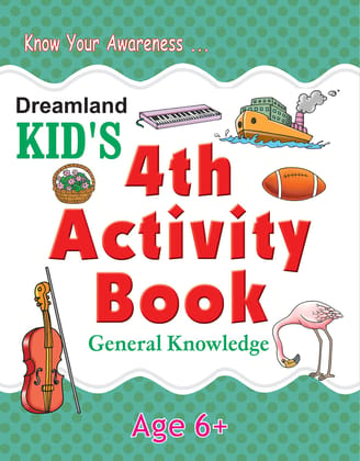 4th Activity Book - General Knowledge(Kid's Activity Books) [Paperback] Dreamland Publications