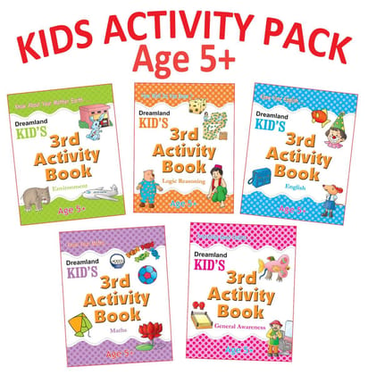 Kid's 3rd Activity Five Books Pack for Children Age 5+ With Fun Learning Activities for Kids- English, Maths, Environment, General Awareness, Logic Reasoning [Paperback] Dreamland Publications