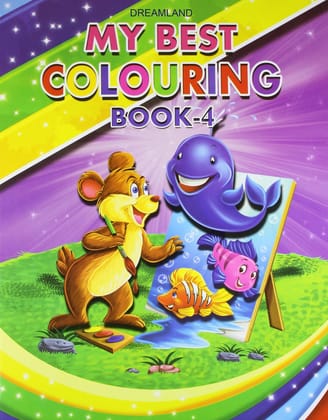 My Best Colouring Book - 4 [Paperback] Dreamland Publications