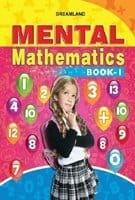 Mental Mathematics Book - 1 (English, Undefin [Paperback] Dreamland Publications