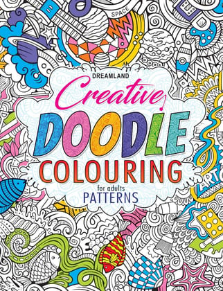 Patterns - Creative Doodle Colouring Book for Beginners and Adults [Paperback] Dreamland Publications