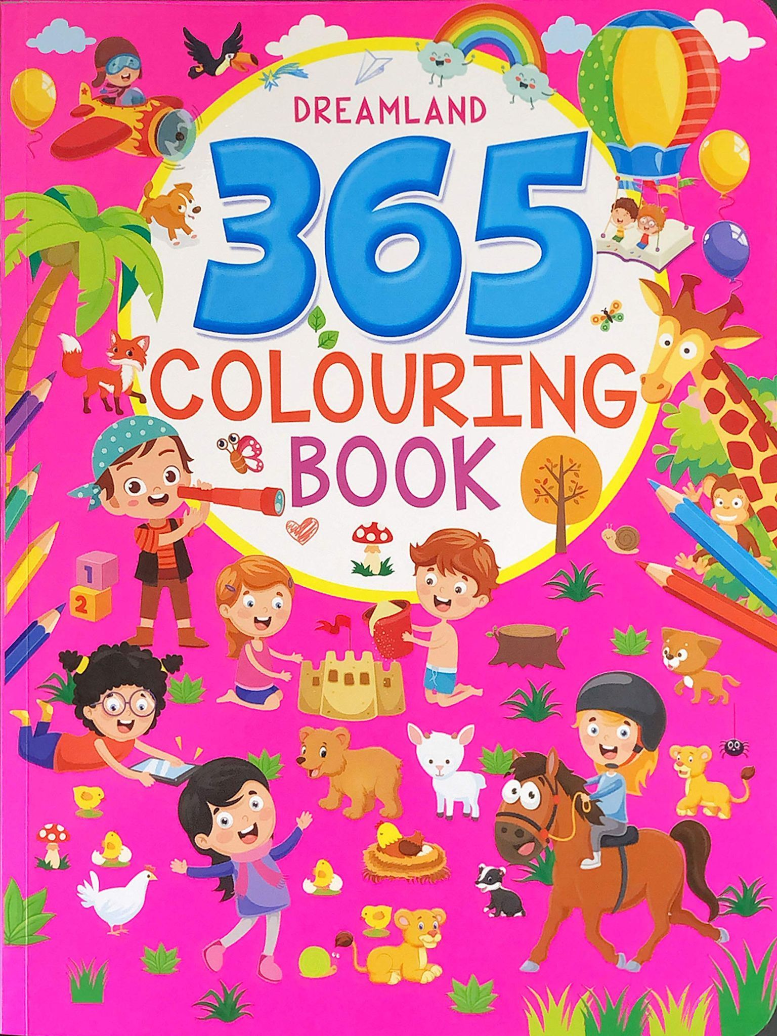 365 Colouring Book for Children - Amazing Coloring, Drawing and Painting Book for Kids Age 2 -8 years [Paperback] Dreamland Publications