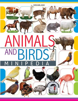 Animals And Birds Minipedia [Paperback] Dreamland Publications