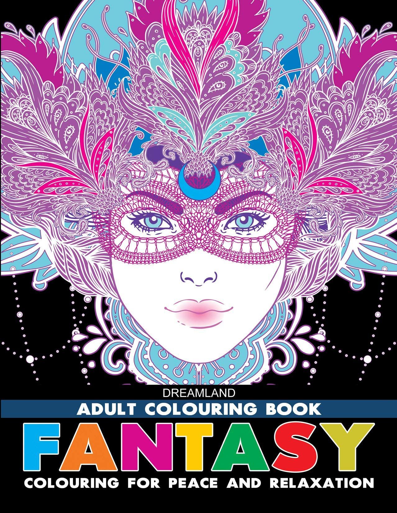 Fantasy- Colouring Book for Adults [Paperback] Dreamland Publications