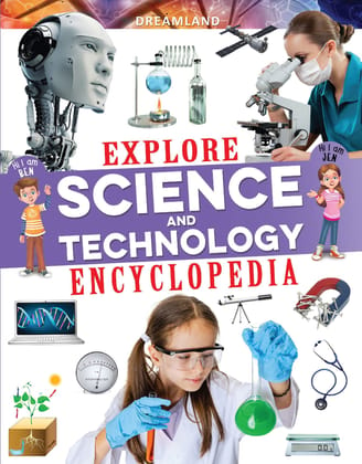 Explore Science and Technology Encyclopedia [Paperback] Dreamland Publications