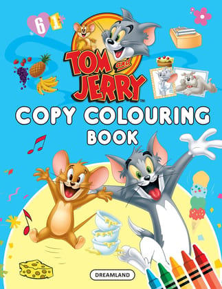 Tom and Jerry Copy Colouring Book [Paperback] Dreamland Publications