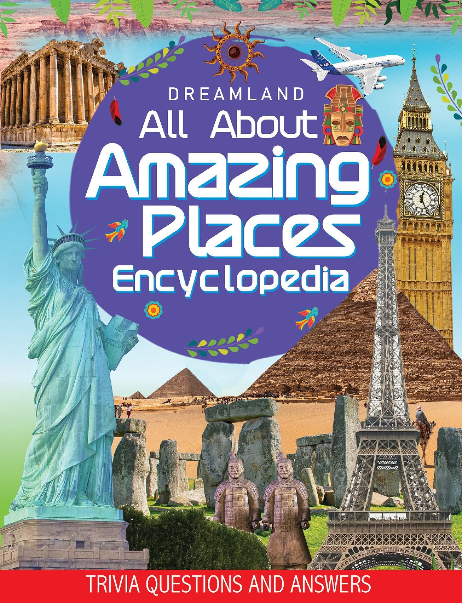 Amazing Places Encyclopedia for Children Age 5 - 15 Years- All About Trivia Questions and Answers [Paperback] Dreamland Publications