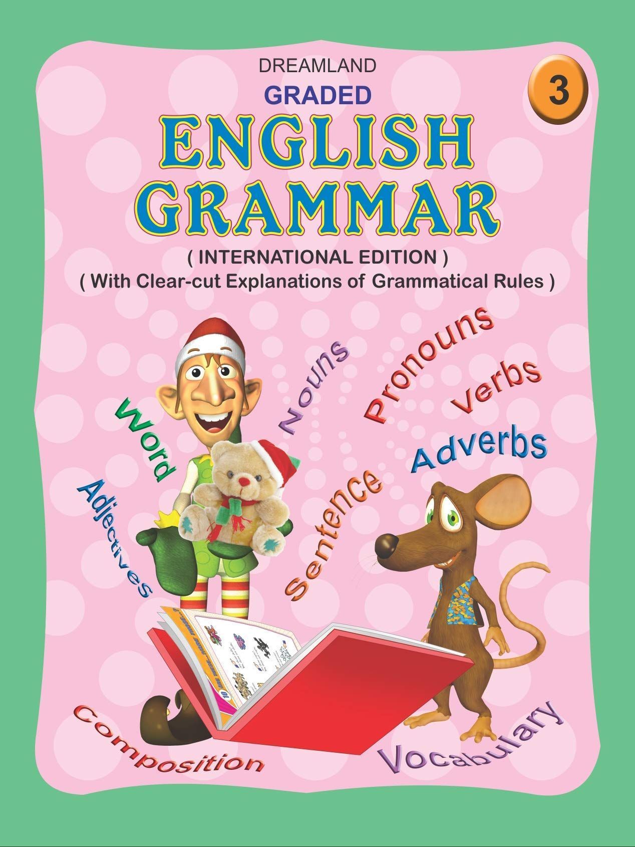 Graded English Grammar Part 3 [Paperback] Dreamland Publications