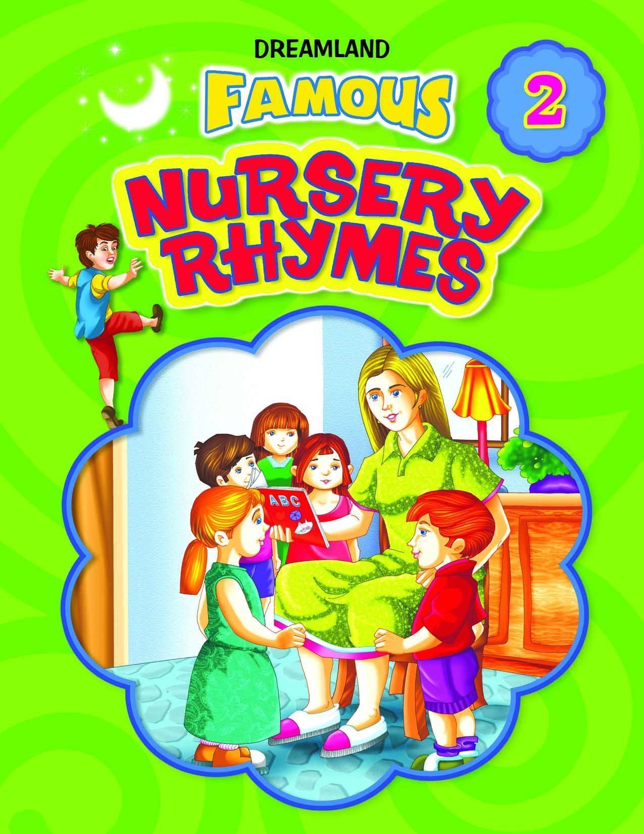 Famous Nursery Rhymes Part 2 [Paperback] Dreamland Publications