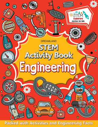 Engineering - STEM Activity Book for Children Age 6-12 years - Packed with Activities and Science Facts [Paperback] Dreamland Publications