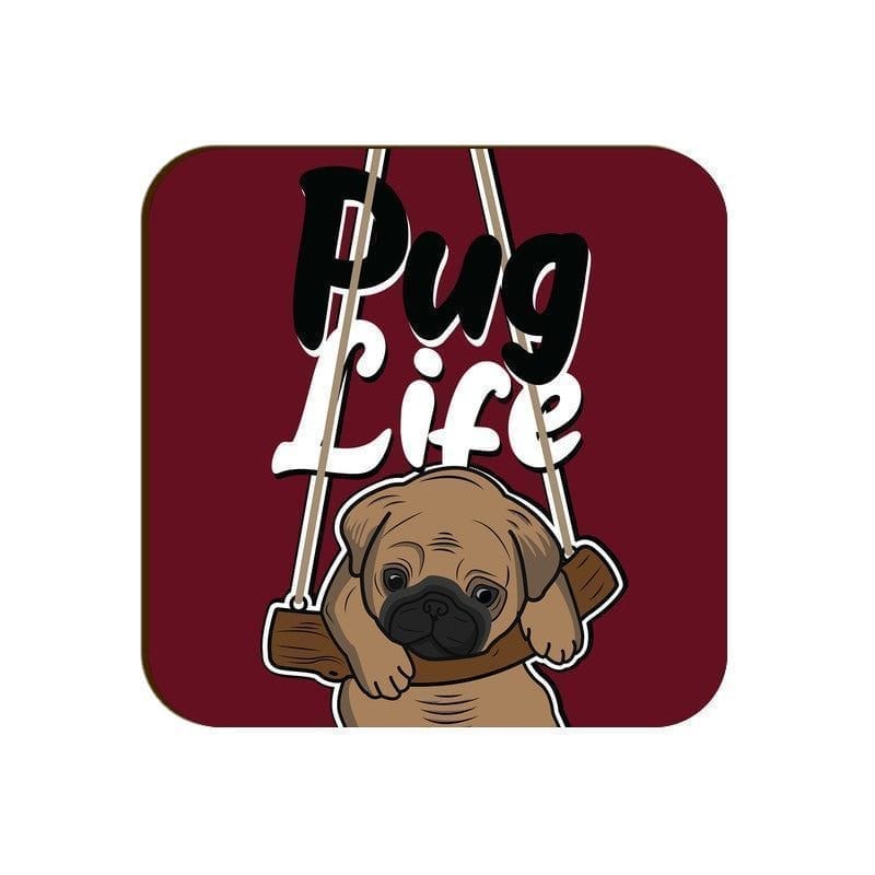 Pug Life Square Coaster