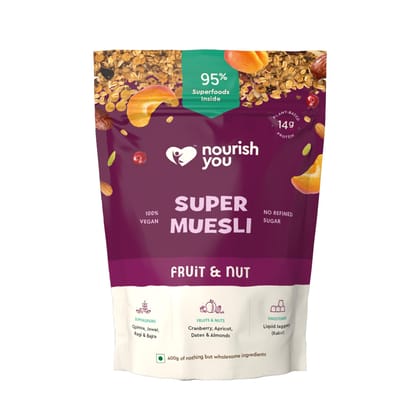 NourishYou Super Muesli Fruit and Nuts 400 Gm | High Protein Breakfast | No Refined Sugar