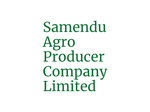 Samendu Agro Producer Comapny Limited