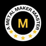 A METAL MAKER Master