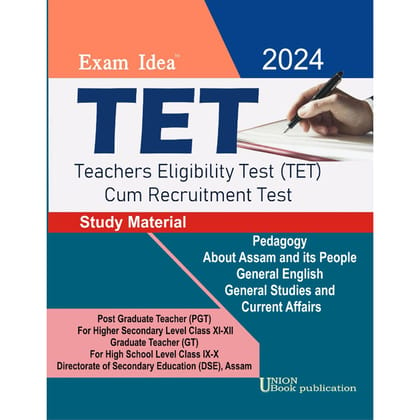 Exam Idea | Teachers Eligibility Test for PGT, GT, and for DSE, Assam in English Medium