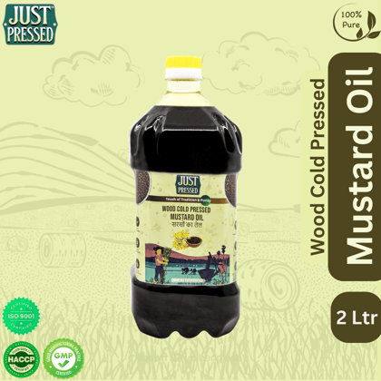 JustPressed Wood Pressed Mustard Oil 2 Litres (Cold Pressed - Extracted on Wooden Churner) | Kolhu/Kacchi Ghani / Chekku