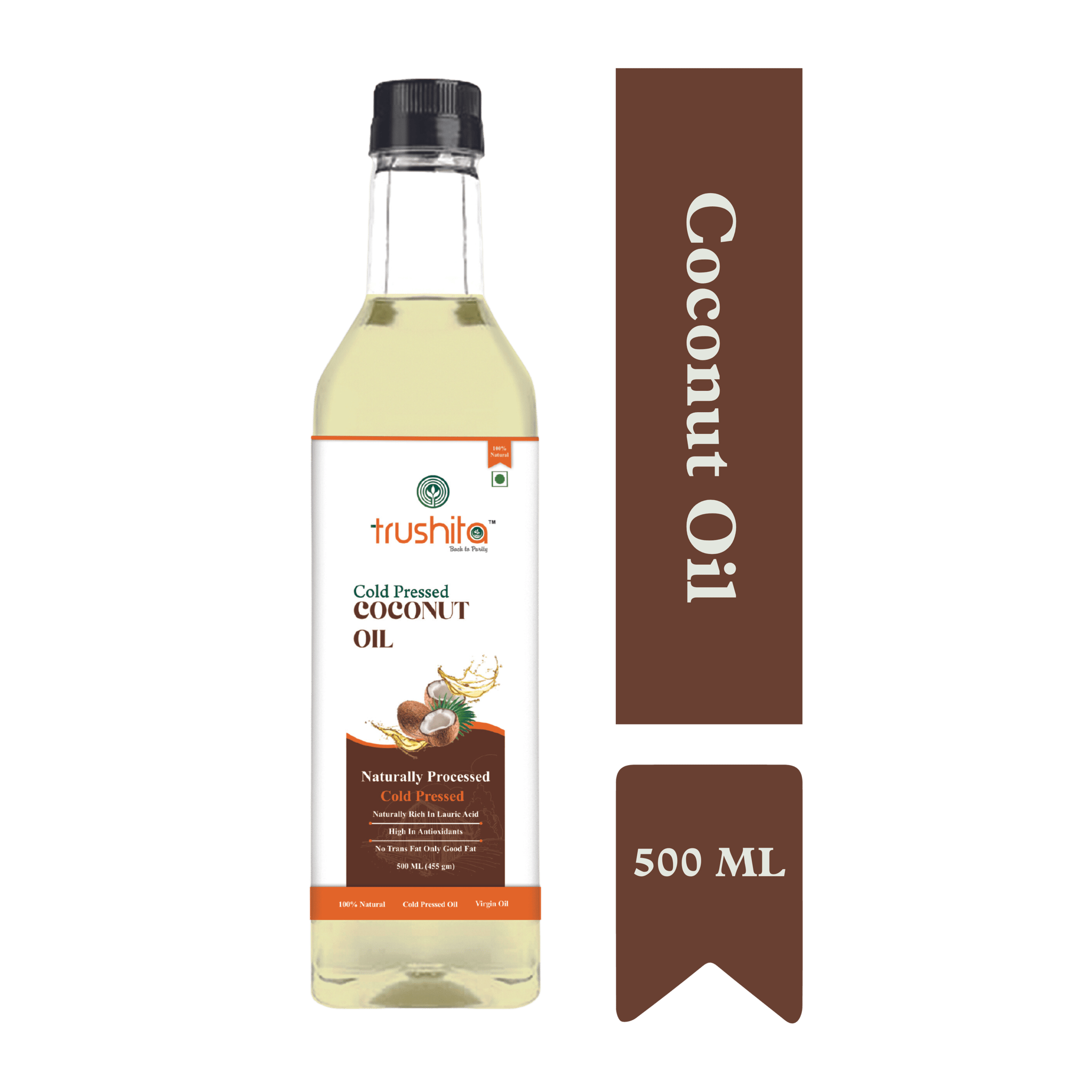 Trushita Cold Pressed Coconut Oil - 500ml Pet Bottle | Kolhu/Kacchi Ghani/Chekku | 100% NATURAL |Unrefined| Chemical-Free| 100% Pure Edible Oil For Healthy Cooking