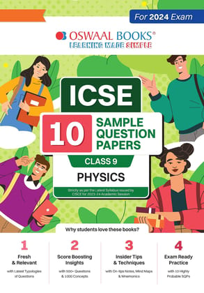 Oswaal ICSE 10 Sample Question Papers Class 9 Physics Hardcover Book For 2024 Exam (Based On The Latest CISCE/ICSE Specimen Paper) [Hardcover] Oswaal Editorial Board