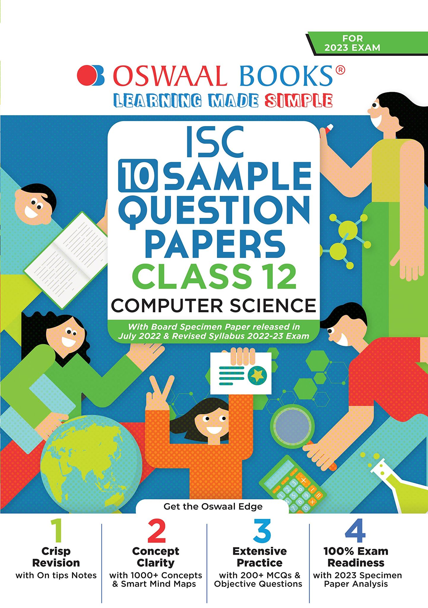 Oswaal ISC Sample Question Papers Class 12 Computer Science for 2023 Board Exam (based on the latest CISCE/ICSE Specimen Paper) [Paperback] Oswaal Editorial Board