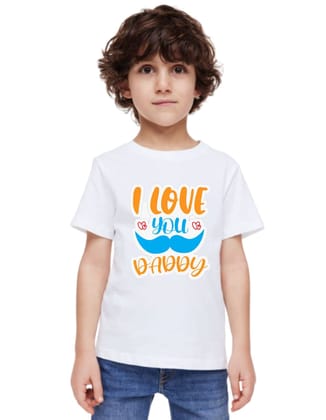 Hplus Junior Boys Printed Tshirt For daddy Love.