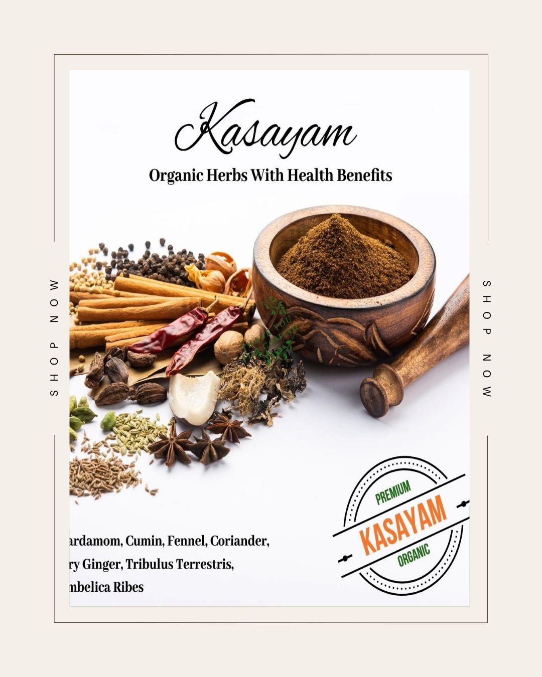 'Kasayam' an Anti-oxidant and a Kidney Detox, is a mix of organic indian spices effective on heat burns, urine infection, kidney cleansing, kidney stone, proper in summer time towards heat cramps.