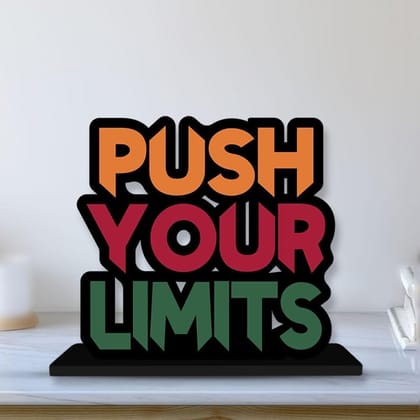 Artvibes Wooden Idols and Figurine Push Your Limit Quotes Table Decoration for Office Desk | Home Decor Item| Living Room | Modern Art Wood Showpiece Gift Items (SP_1119N)