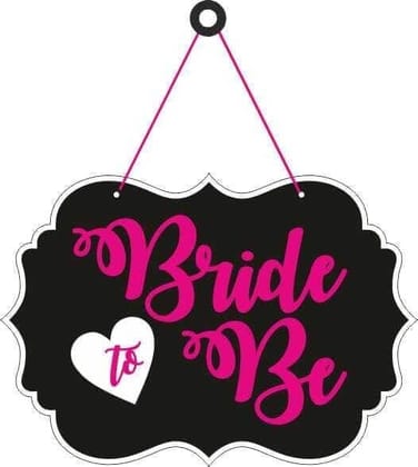 Bride To Be Hanging  Decoration