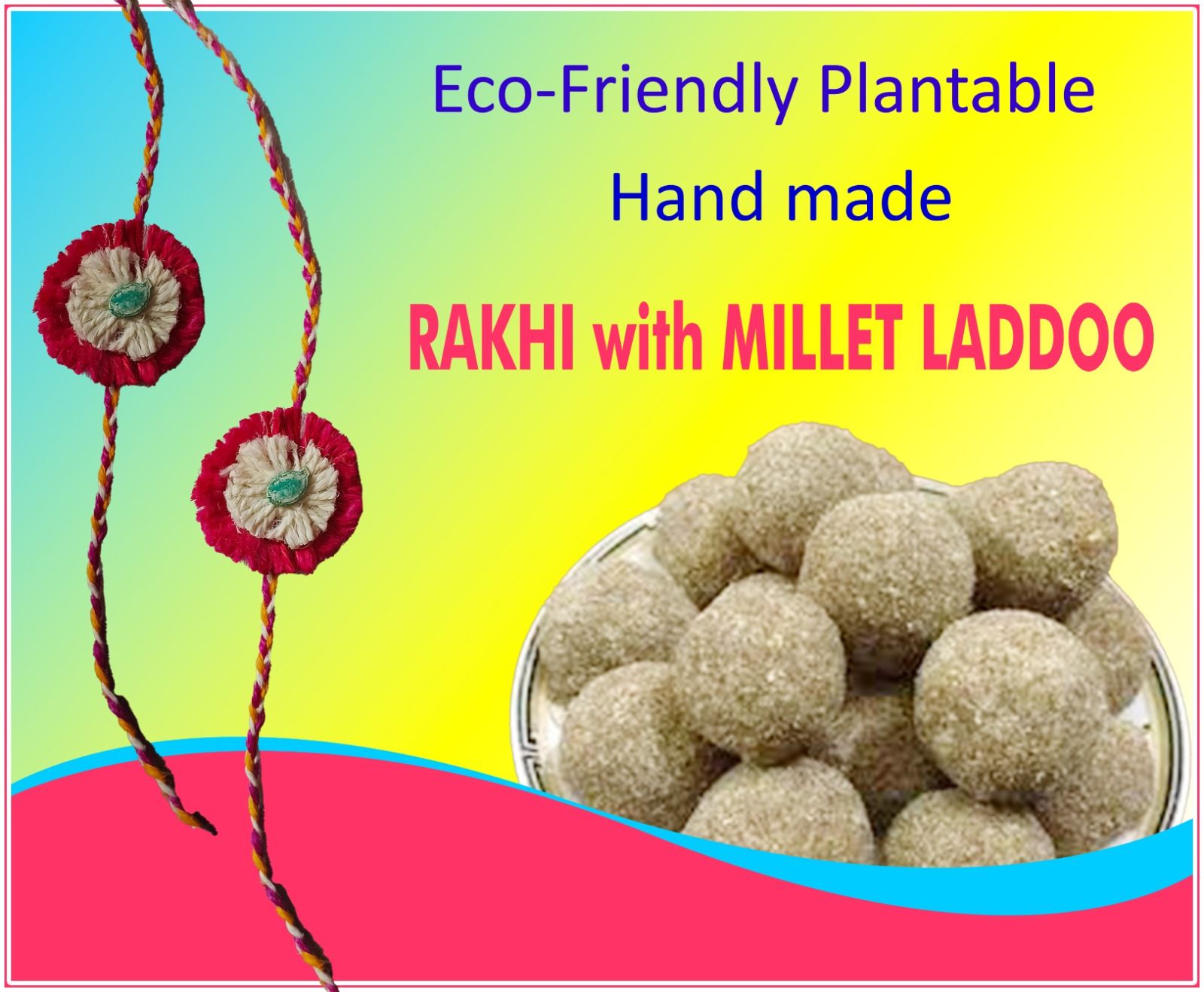 Eco-Friendly Plantable Rakhi with Millet Laddoo