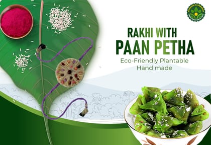 Paan Petha with Rakhi