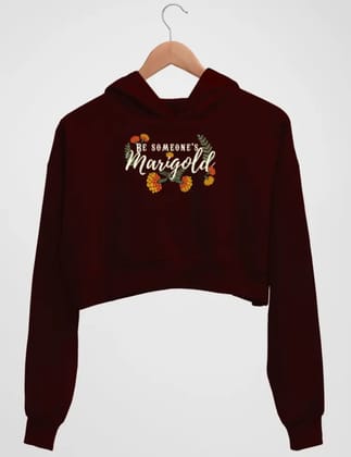 Be someone’s Marigold – Women’s crop hoodie