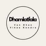 Van Dhan Vikas Kendra Dhamlatfala