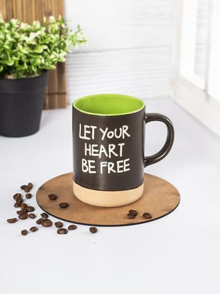 Market99 Ceramic Coffee Mug "LET YOUR HEART BE FREE " - 360 mL