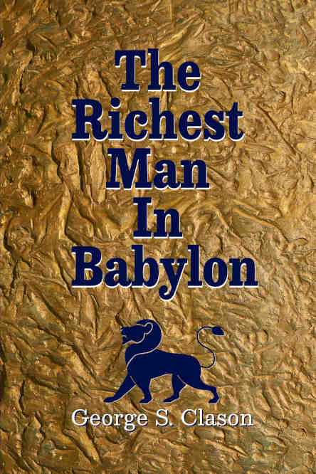 The Richest man in Babylon