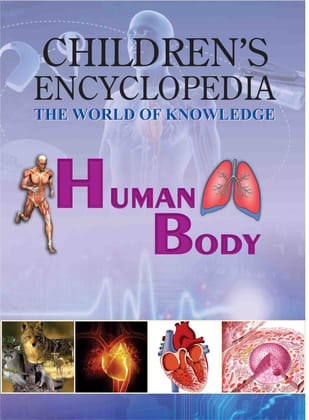 Children's Encyclopedia - Human Body