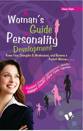 A Woman's Guide To Personality Development