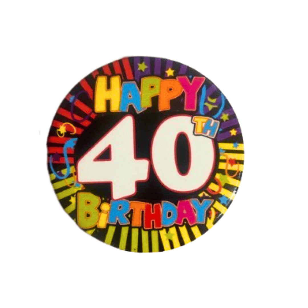 Wanna Party 40th Birthday Badges - Pack of 6